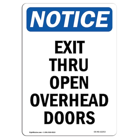 Signmission OSHA Notice Sign, Exit Thru Open Overhead Doors, 5in X 3.5in Decal, 3.5"W, 5" L, Portrait OS-NS-D-35-V-12253